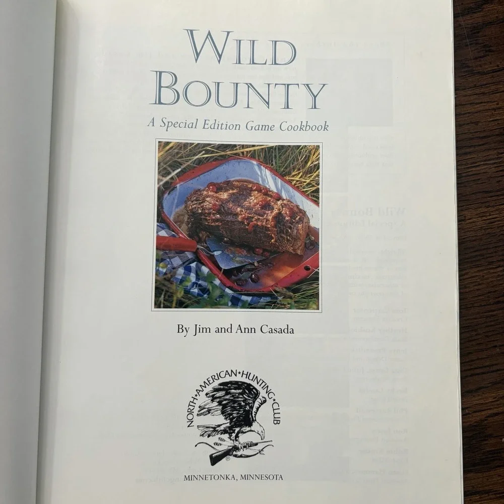 WILD BOUNTY A SPECIAL EDITION GAME COOKBOOK
